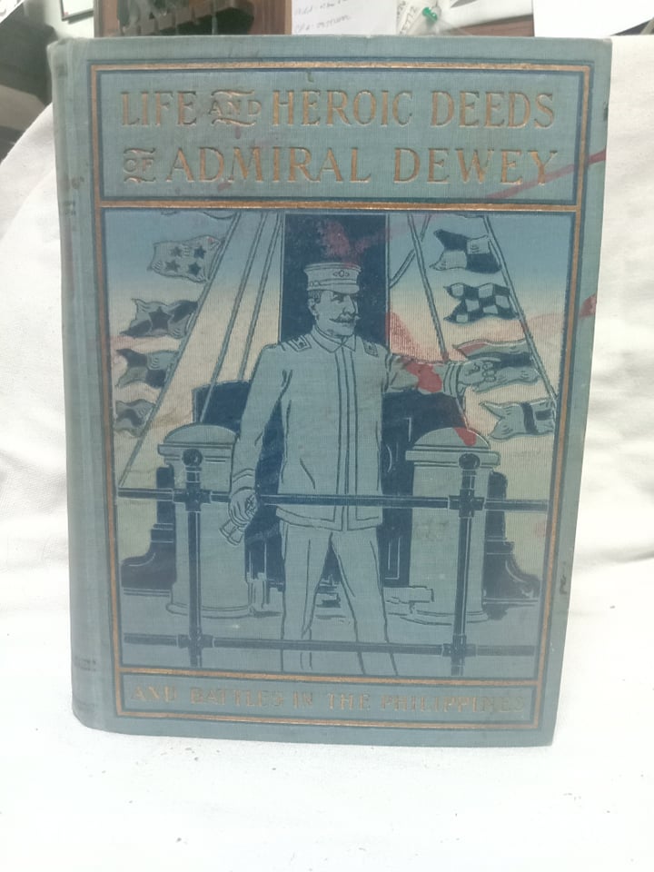 HB Book – Life And Heroic Deeds Of Admiral Dewey